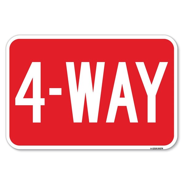 Signmission Safety Sign, 12 in Height, Aluminum, 18 in Length, 24374 A-1218-24374 - main